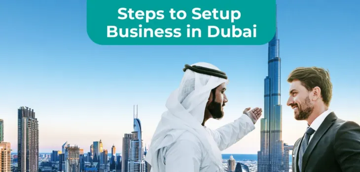 How to Set Up a Business in Dubai from Pakistan