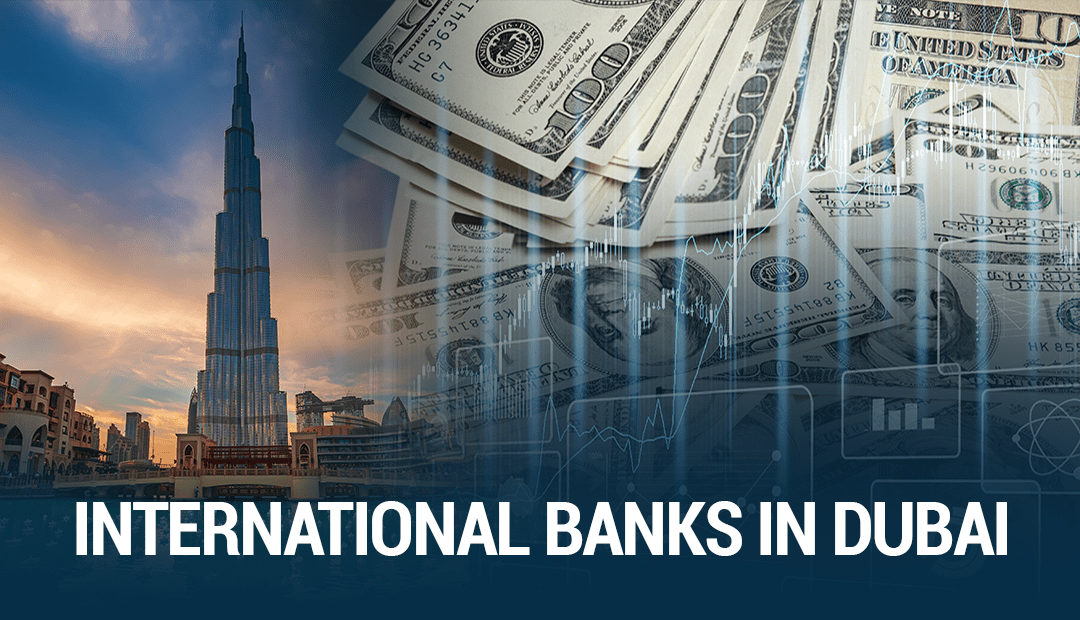 International banks in Dubai: a complete guide