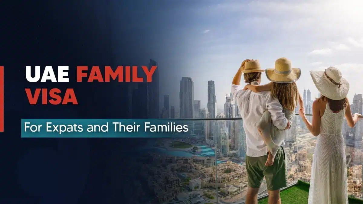 UAE Family Visa Rules and Requirements